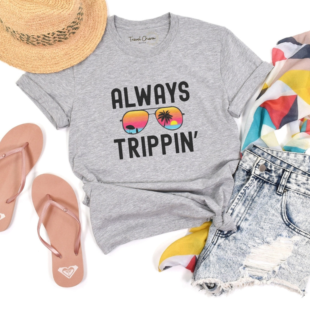 Always Trippin' Premium Tee