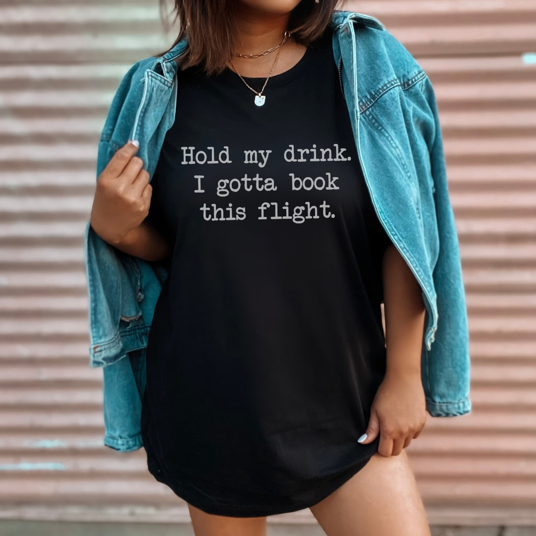 Hold My Drink Premium Tee