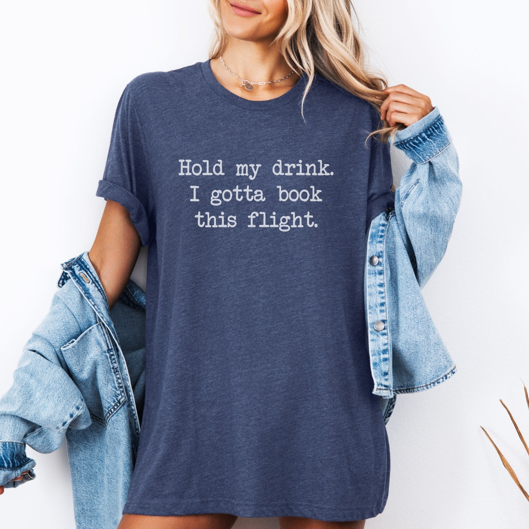 Hold My Drink Premium Tee