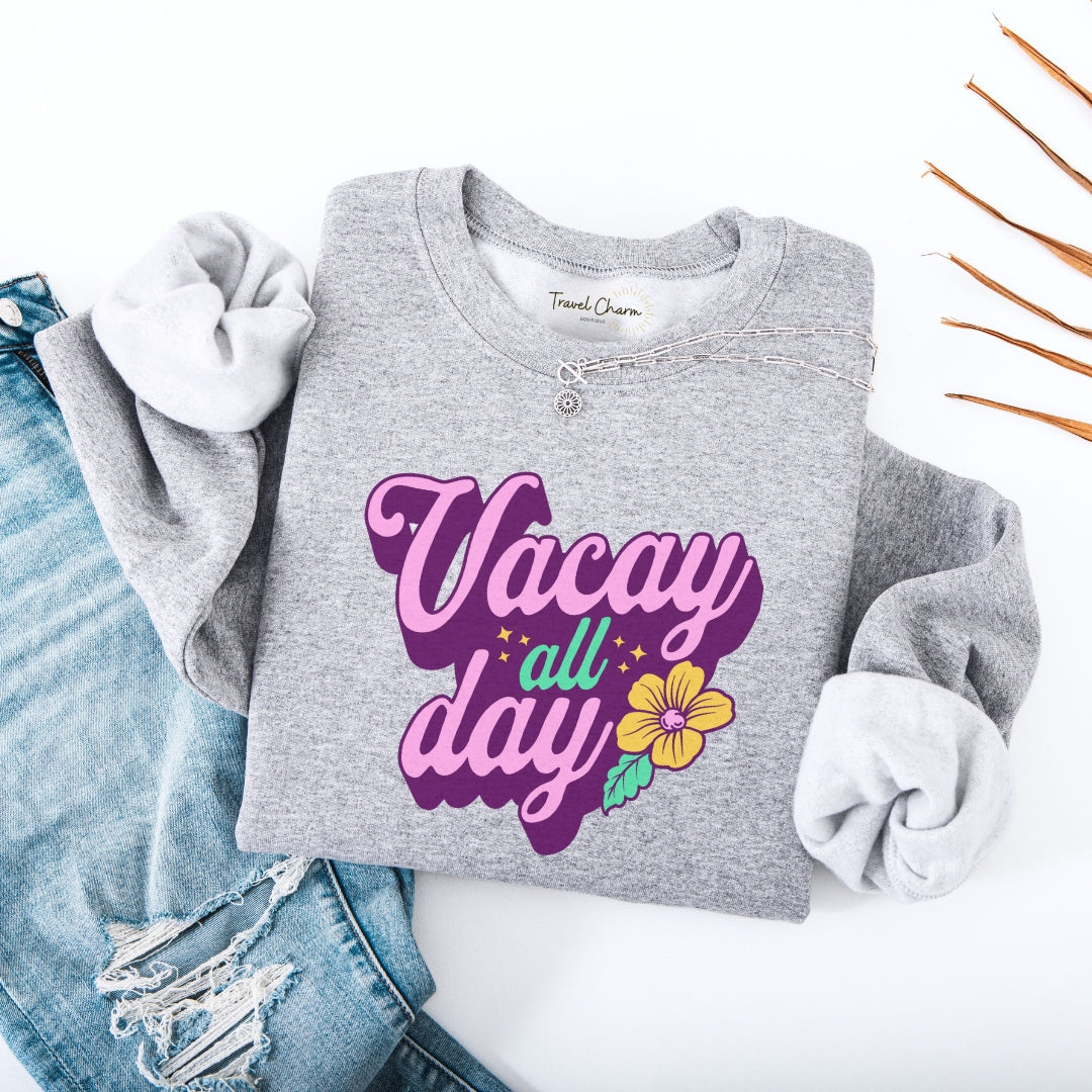 Vacay All Day Premium Sweatshirt