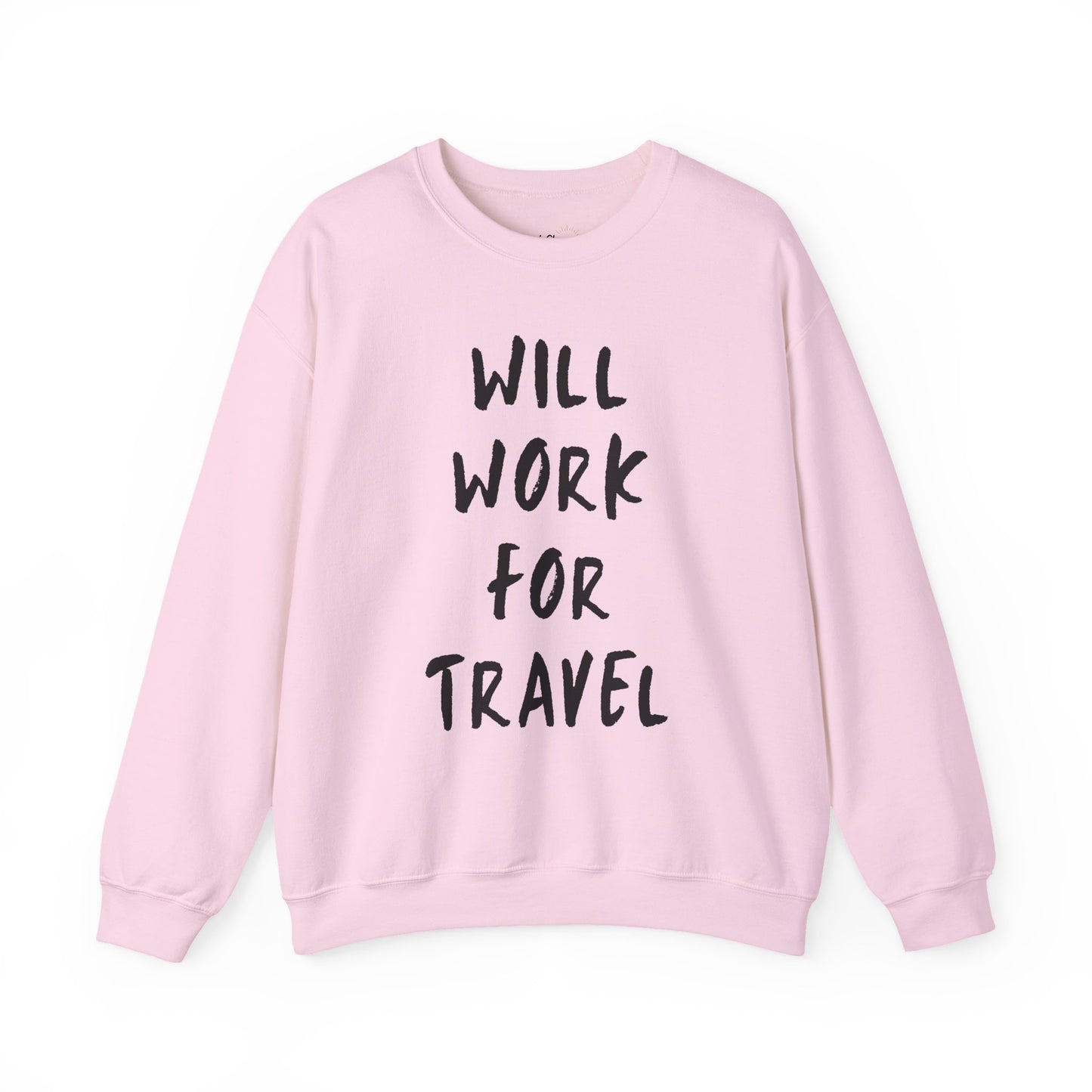 Will Work For Travel Premium Sweatshirt