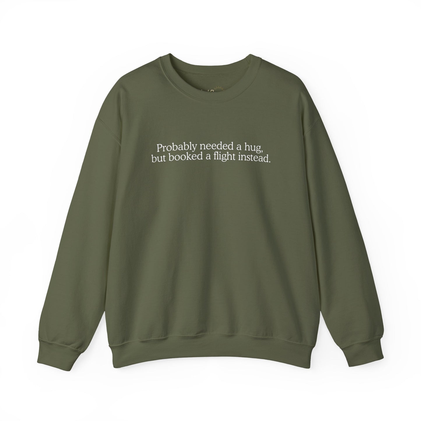 Probably Needed A Hug Premium Sweatshirt