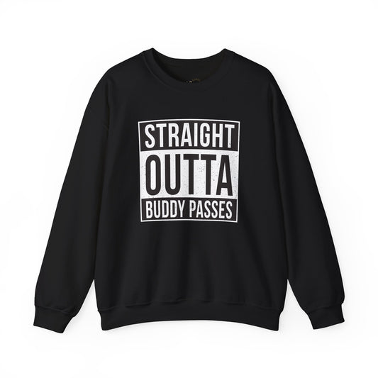 Straight Outta Buddy Passes Premium Sweatshirt