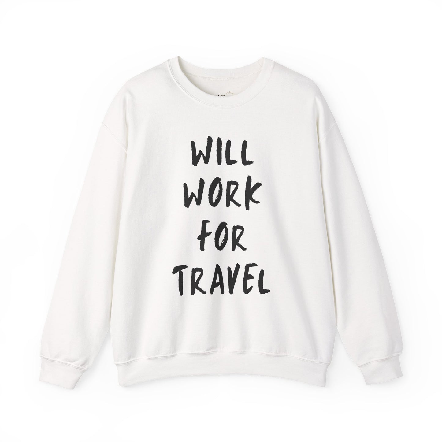 Will Work For Travel Premium Sweatshirt