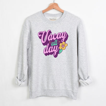 Vacay All Day Premium Sweatshirt