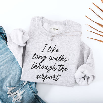 I Like Long Walks Premium Sweatshirt