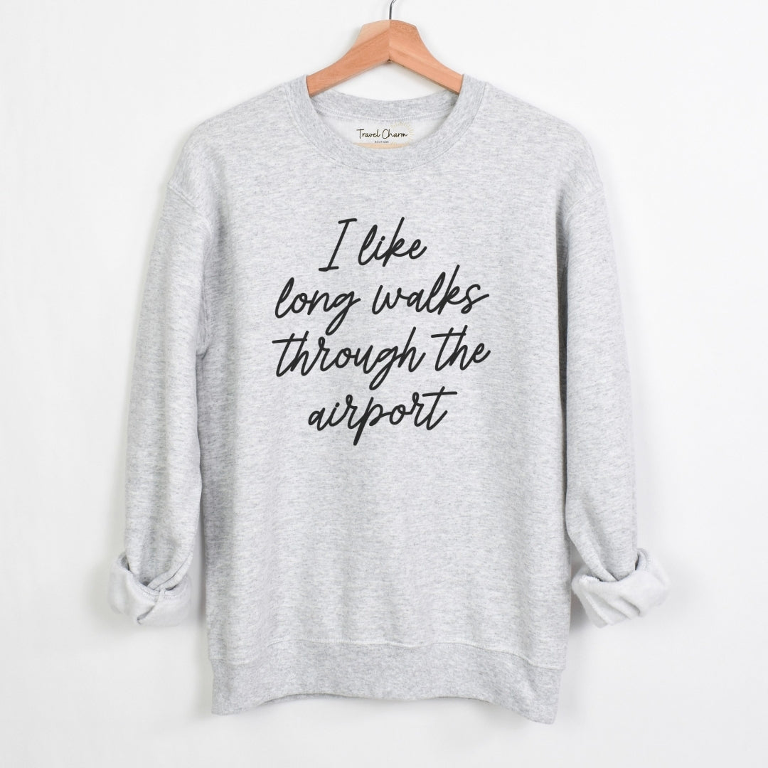 I Like Long Walks Premium Sweatshirt