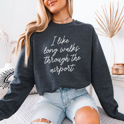 I Like Long Walks Premium Sweatshirt