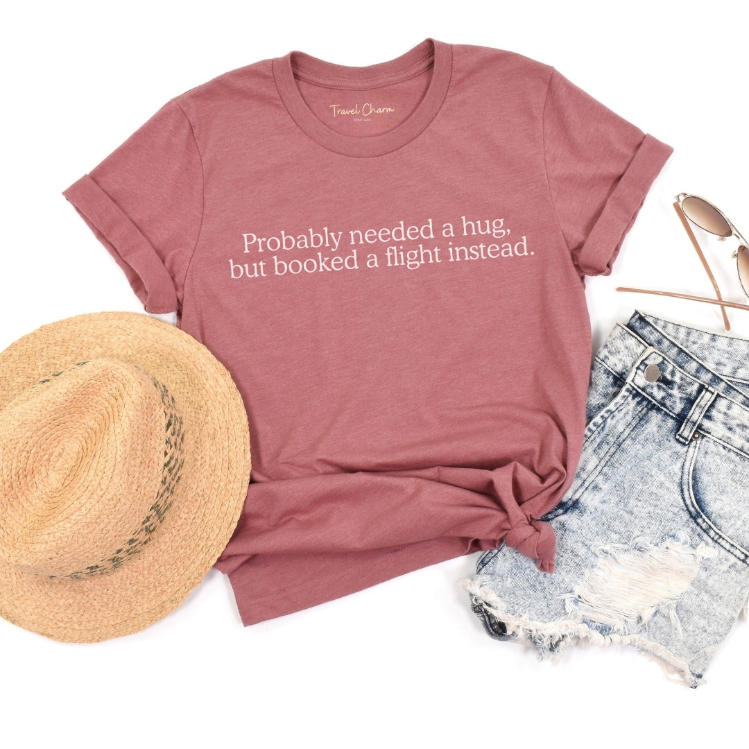 Probably Needed A Hug Premium Tee