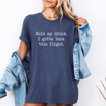 Hold My Drink Premium Tee