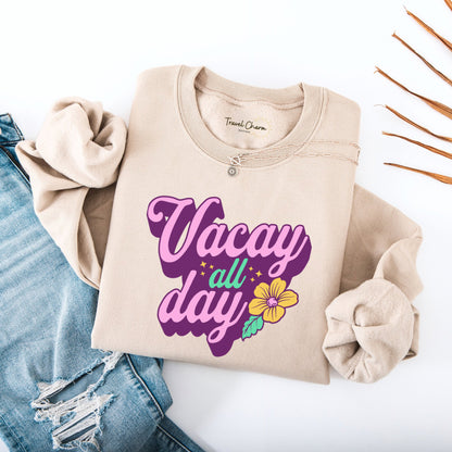 Vacay All Day Premium Sweatshirt